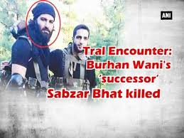 Hizbul commander Sabzar Ahmad Bhatt was a coward in death: Indian Army
