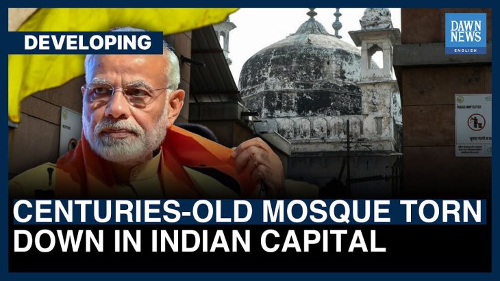 Centuries-old mosque razed in Indian capital