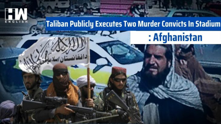 Taliban publicly executes at a stadium in northern Afghanistan