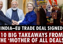 Why India’s EU signs FTA Brahmastra deal: Paks and Bangladeshis are rattled