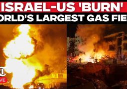 Largest gas-field South Pars under israeli bombs: It’s an all-out oil war as Gulf energy sites come under fire