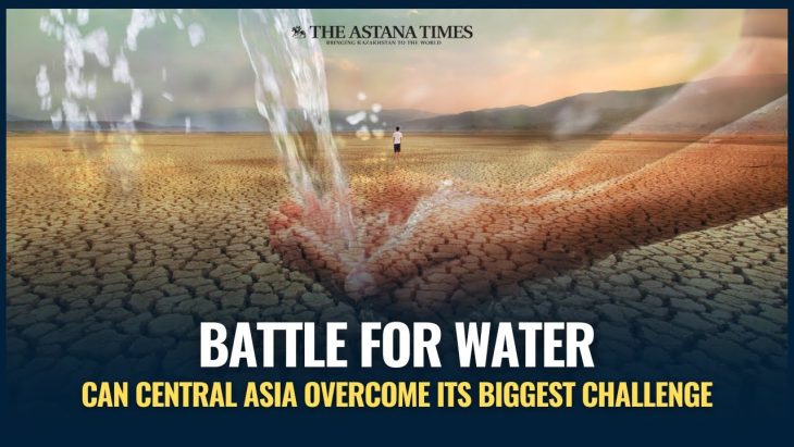 Central Asia Tries to Address to Water Scarcity Problems Yet Again