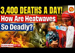 Is Delhi really 51°C? Or 57°C!? Deadly Heat Hits India Time and Again