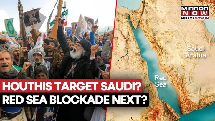 Houthis Announce Red Sea blockade, warn Saudis