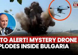 Ukraine drones hit Bulgaria! After Poland, Romania, Turley, Latvia and etc.