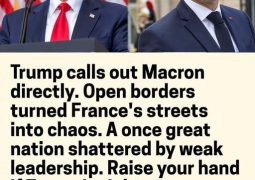 Macron slams ‘stupid comments’ on migrant riots from world leaders, including President after Trump