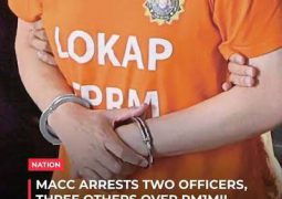 Malaysia: MACC arrests two officers, three others over RM1mil bribes to protect foreign workers